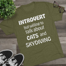 Load image into Gallery viewer, Introvert but Cats and Skydiving - Men's Tri-Blend Crew Tee