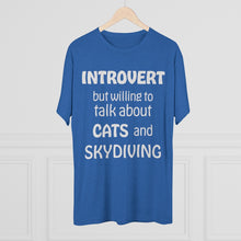 Load image into Gallery viewer, Introvert but Cats and Skydiving - Men's Tri-Blend Crew Tee