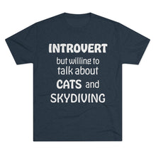 Load image into Gallery viewer, Introvert but Cats and Skydiving - Men's Tri-Blend Crew Tee