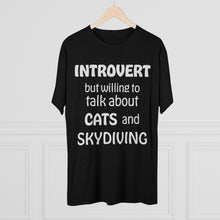 Load image into Gallery viewer, Introvert but Cats and Skydiving - Men's Tri-Blend Crew Tee
