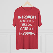 Load image into Gallery viewer, Introvert but Cats and Skydiving - Men's Tri-Blend Crew Tee