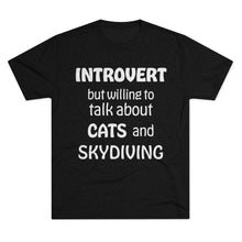 Load image into Gallery viewer, Introvert but Cats and Skydiving - Men's Tri-Blend Crew Tee