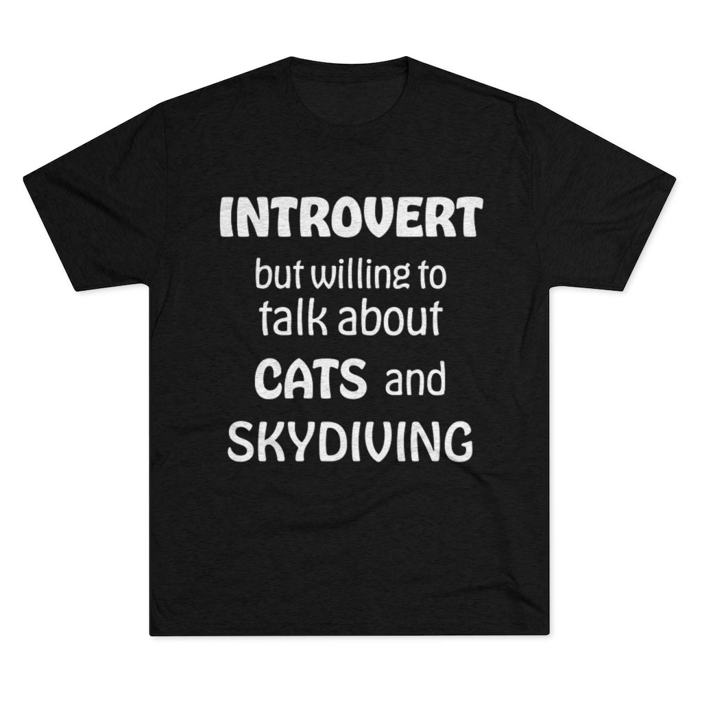 Introvert but Cats and Skydiving - Men's Tri-Blend Crew Tee